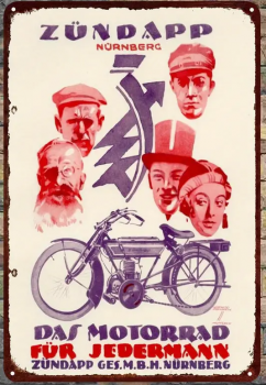 Klassisches ZÜNDAPP-Blechschild „Das Motorrad für Jedermann“  20,32 x 30,48 cm