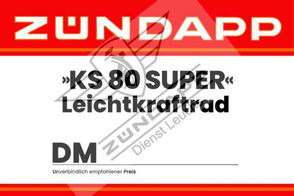 Zündapp Preisschilder Preisschild - Letztes Modell -